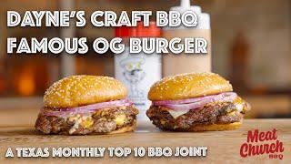 Secrets revealed to make Dayne's Craft Barbecue famous Burger!
