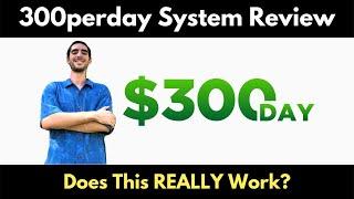 300perday System Review by WTM Publications.