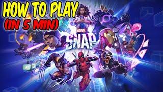 Marvel SNAP Tutorial (In 5 Min)