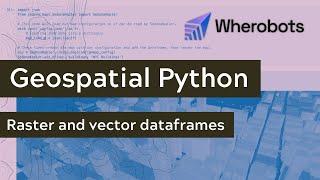 Geospatial Python: Raster and vector data loading in Apache Sedona [Tutorial]