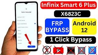 Infinix Smart 6 Plus FRP Bypass Android 12 New Method 2024  | Infinix X6823C Google Account Bypass