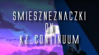 [KZT] kz_continuum by smieszneznaczki