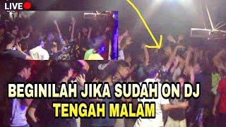 Dj ON Tengah Malam | Tak Disangka Sampai Begini|| Juvita Music Live