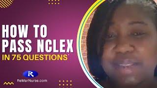 How To Pass NCLEX in 75 Question with ReMar NCLEX Virtual Trainer