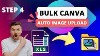 Contai - Step 4 - Canva bulk creation images from xlsx (How to generate canva bulk file with images)