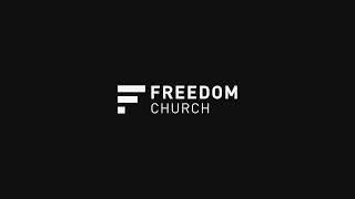 Freedom Church LIVE | 11:45AM