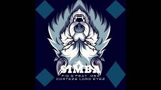 Fid Q feat Mex Cortez & Lord Eyez - SIMBA