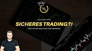 SICHERES Trading: Price Action verstehen und anwenden