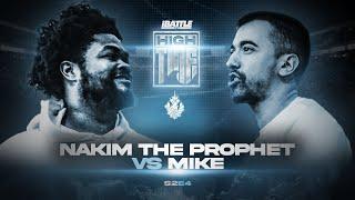 NAKIM THE PROPHET vs MIKE - iBattleTV