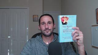 The Roots of Christian Mysticism