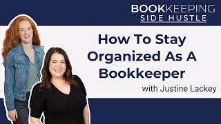 How To Stay Organized As A Bookkeeper