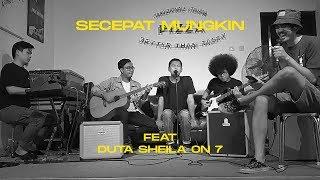 GOOD MORNING EVERYONE - SECEPAT MUNGKIN FEAT DUTA (LIVE)