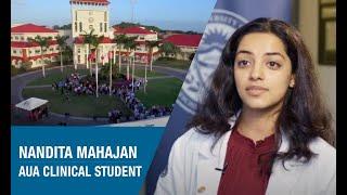 Why I Chose to Study Medicine at AUA: Nandita Mahajan, Clinical Student