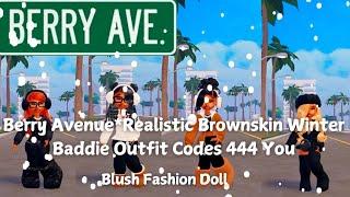 BERRY AVENUE CODES CLOTHES*Realistic Brownskin Winter Outfit Codes Blush Fashion Doll