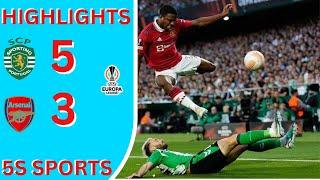 ARSENAL  VS SPORTING  CP | (3-5) I  EUROPA LEAGUE I HIGHLIGHTS