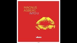 Magnus Asberg - Into U (Viva Recordings)