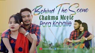 Pora Kaballe || Behind The Scene  ||  Chakma Movie 2023|| Hilar Production