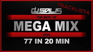 DJ SALIS MEGA MIX - THE BEST OF 2024 [ 77 IN 20 MIN ] + Tracklista