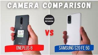 OnePlus 8 vs Samsung S20 FE camera comparison! Who will win?