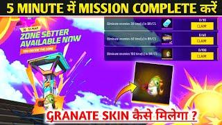 Free Granate Skin Kaise Milega | Free Fire New Event Today | Your Zone Your Style Event FF