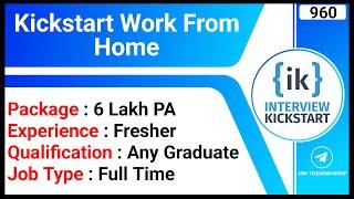 Kickstart Work From Home | Remote Jobs | Sales Associate Job | Online Job Without Investment