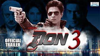 Don 3 | The Final Chapter | 31 Interesting Facts | Shah Rukh khan | Priyanka Chopra | Upcoming |2022