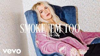 Kimberly Perry - Smoke 'Em Too (The Vibe Film)