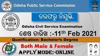 OPSC RECRUITMENT FOR ODISHA CIVIL SERVICES EXAMINATION