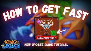(FAST GUIDE) How to Get Dawn Breaker!! | King Legacy Update 8