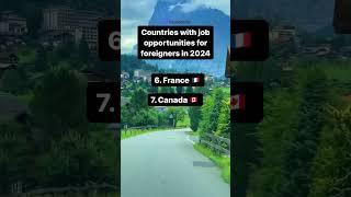 Countries with job opportunities for foreigners #workabroad #careeredu areer