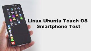 Linux Ubuntu Touch Smartphone from Cwelltech