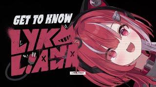 Get to Know Lyko Lianna 【 Lyko Lianna | VTuber Debut 】