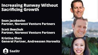 Increasing Runway Without Sacrificing Growth with Norwest Venture Partners and Andreessen Horowitz