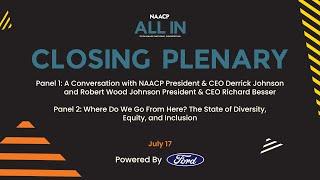 Live From the 115th NAACP National Convention: Closing Plenary