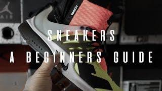 Sneakers - A Beginners Guide