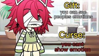 Your curse is you cant show emotion (gacha life) (og?) (glmm)