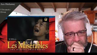 Les Misérables - I Dreamed A Dream - Ann Hathaway - Reaction - Grab a Kleenex...