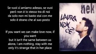 Nek - Laura non c'è (Lyrics & English Translation)