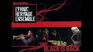 Ethnic Heritage Ensemble - Who's Yo Mama, Who's Yo Daddy