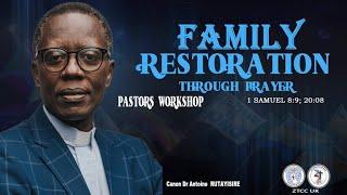 LIVE PASTORS WORKSHOPS || CANON Dr ANTOINE RUTAYISIRE