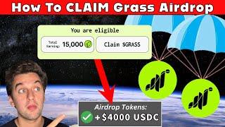 Claim GRASS Airdrop - HOW TO CLAIM THE AIRDROP