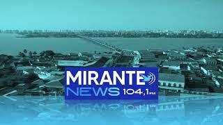 Prefixo - Mirante News FM - 104,1 MHz - São Luís/MA