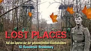  Lost Places (Auf den Spuren der geheimnisvollen Eisenbahnfähre (KZ-Ravensbrück | Brandenburg)