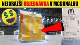 JAKÁ KDY BYLA NEJDRAŽŠÍ OBJEDNÁVKA v McDonaldu?