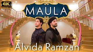 MAULA | ALVIDA RAMZAN | Danish F Dar | Dawar Farooq | Qawali | Best Naat | 2022