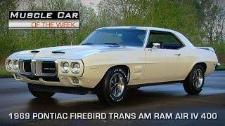 1969 Pontiac Trans-Am Ram Air IV 4-Speed Muscle Car Of The Week Video Episode #106