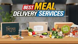 Meal Delivery Services  Top 10 Meal Kit Picks | 2024 Review