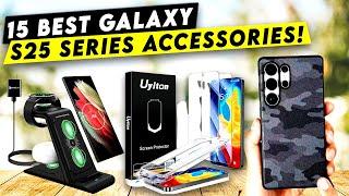 Top 15 Best Galaxy S25/Plus/Ultra Accessories! Cases/ Protectors/Chargers etc