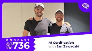 736: How to Officially Certify your AI Model — with Jan Zawadzki