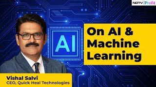 Quick Heal Tech's Vishal Salvi On AI, Cybersecurity | NDTV Profit